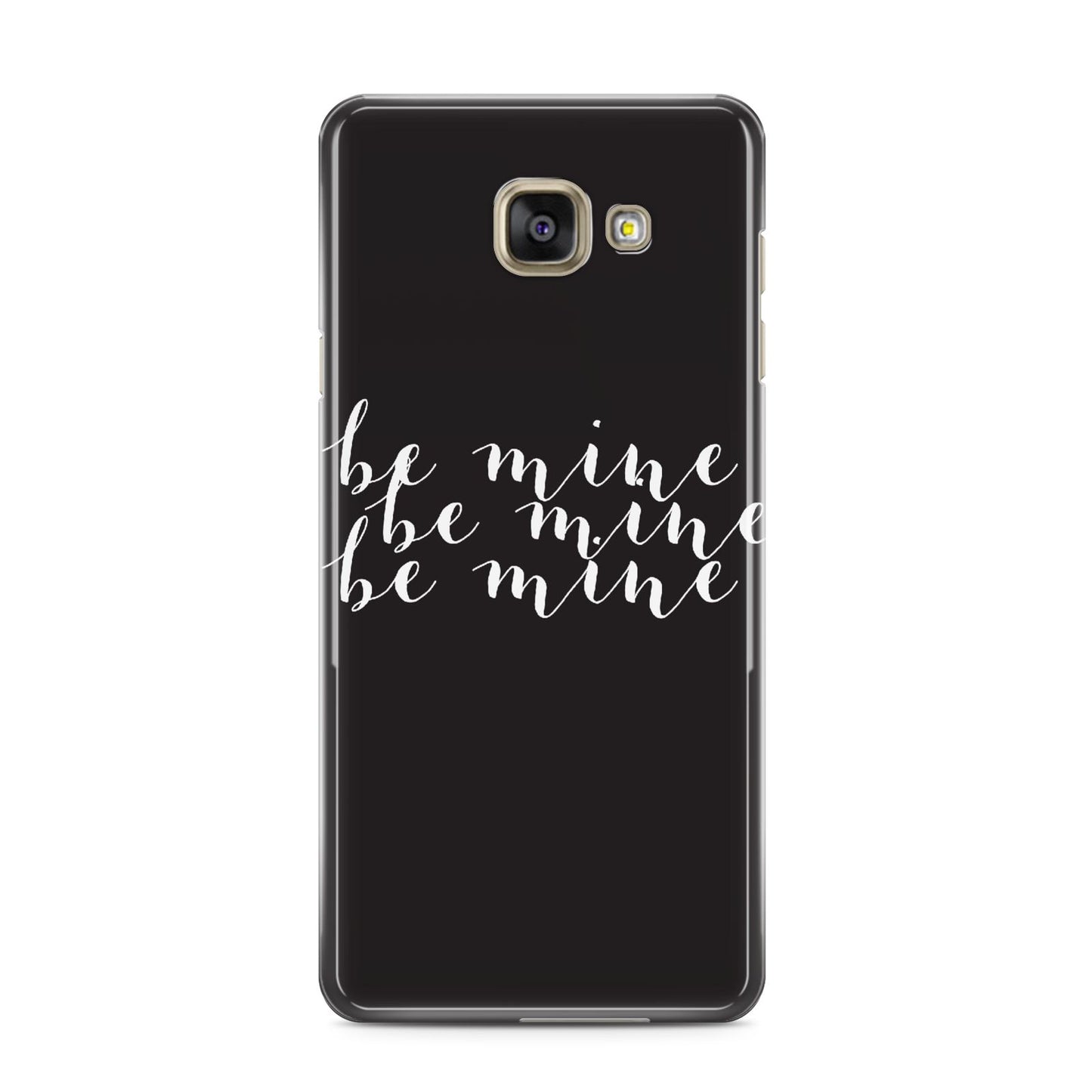 Valentines Be Mine Text Samsung Galaxy A3 2016 Case on gold phone