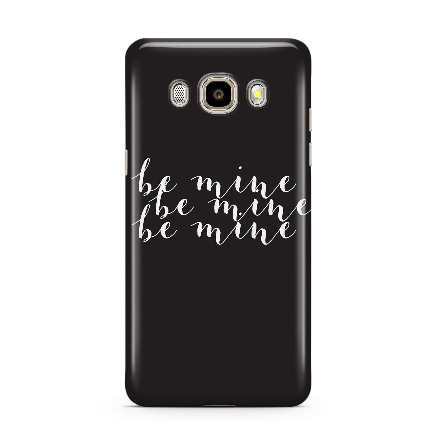 Valentines Be Mine Text Samsung Galaxy J7 2016 Case on gold phone
