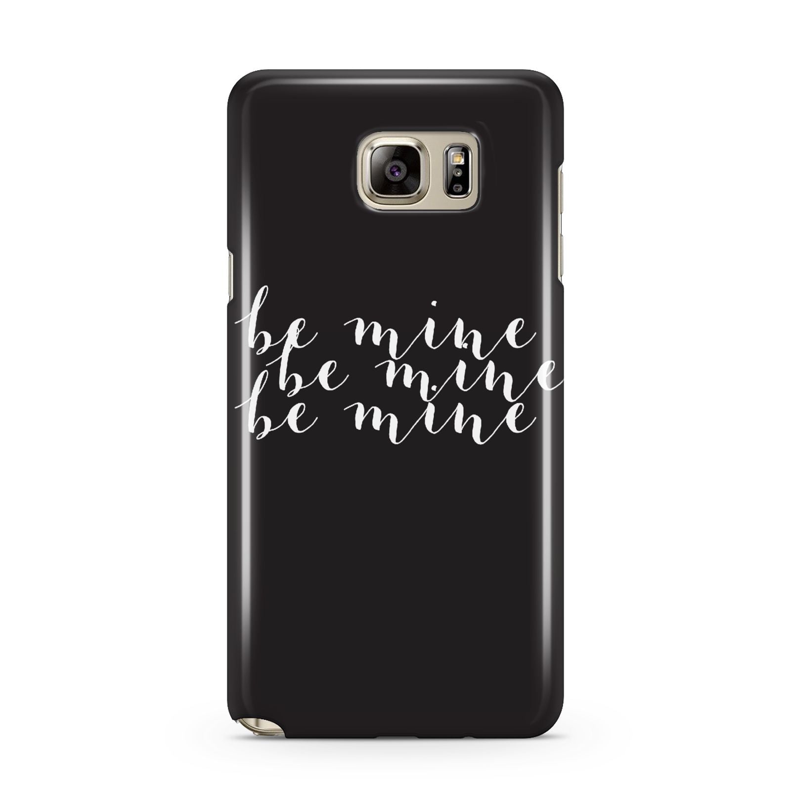 Valentines Be Mine Text Samsung Galaxy Note 5 Case