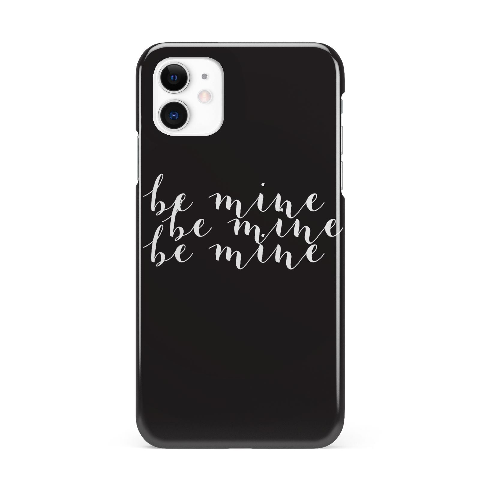 Valentines Be Mine Text iPhone 11 3D Snap Case