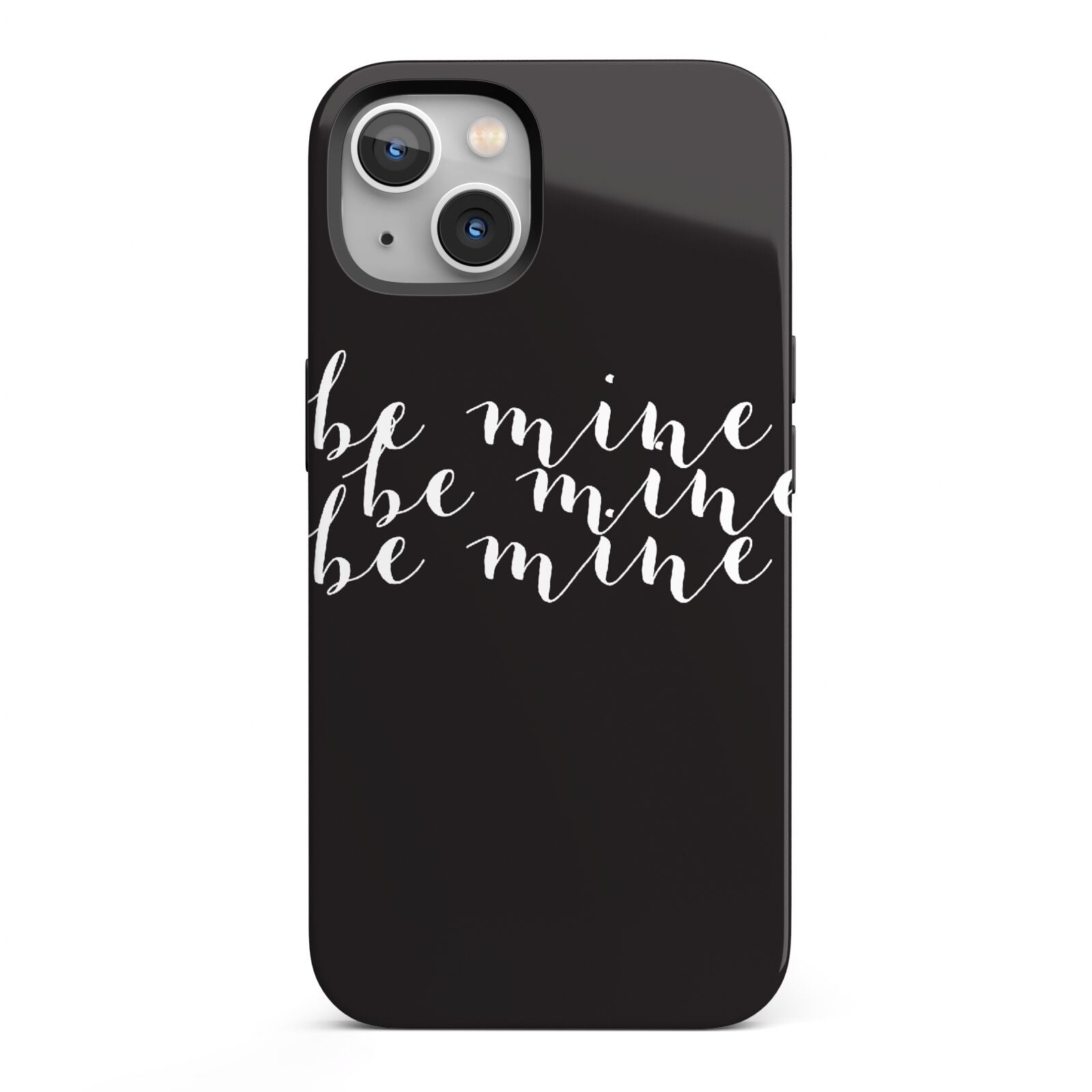 Valentines Be Mine Text iPhone 13 Full Wrap 3D Tough Case