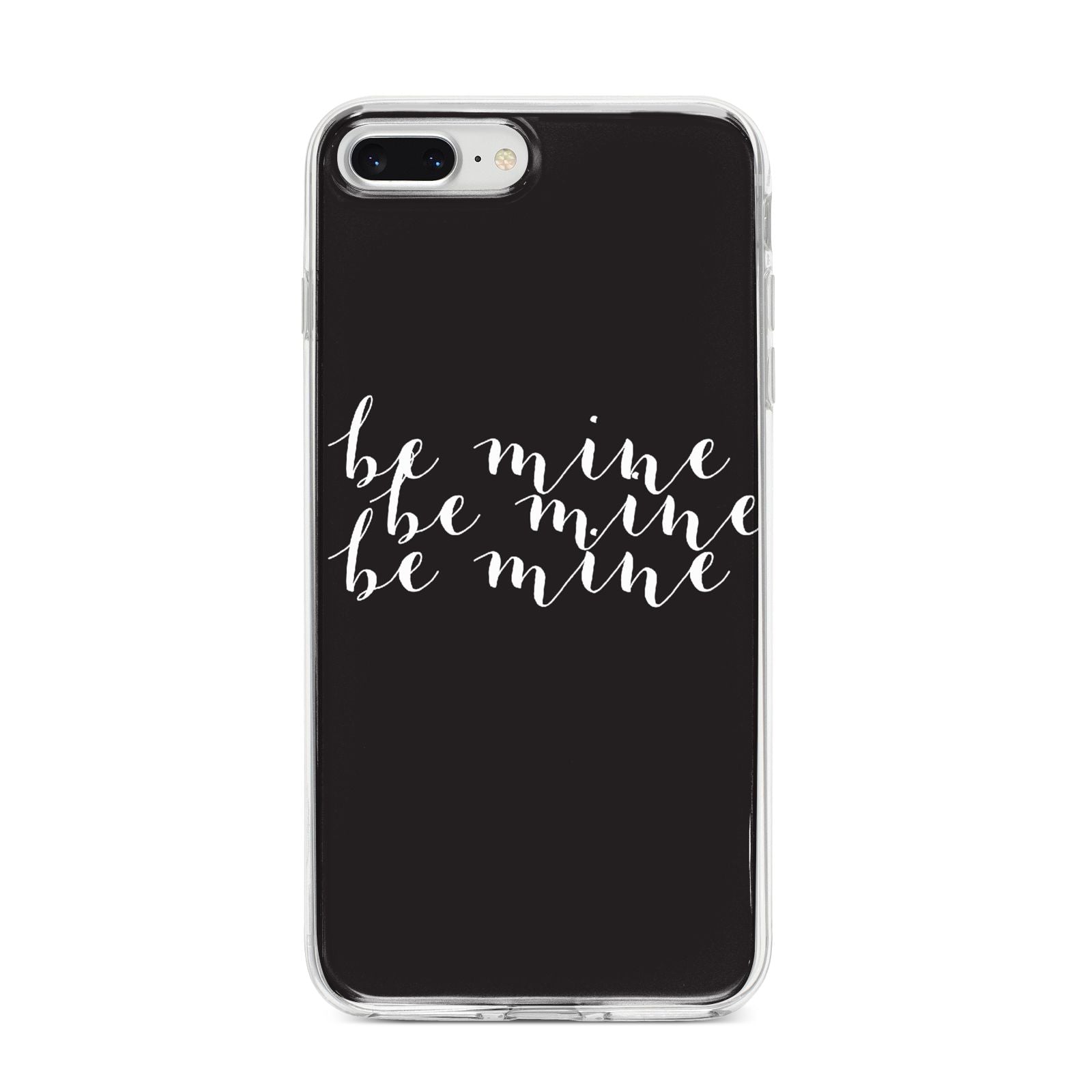 Valentines Be Mine Text iPhone 8 Plus Bumper Case on Silver iPhone