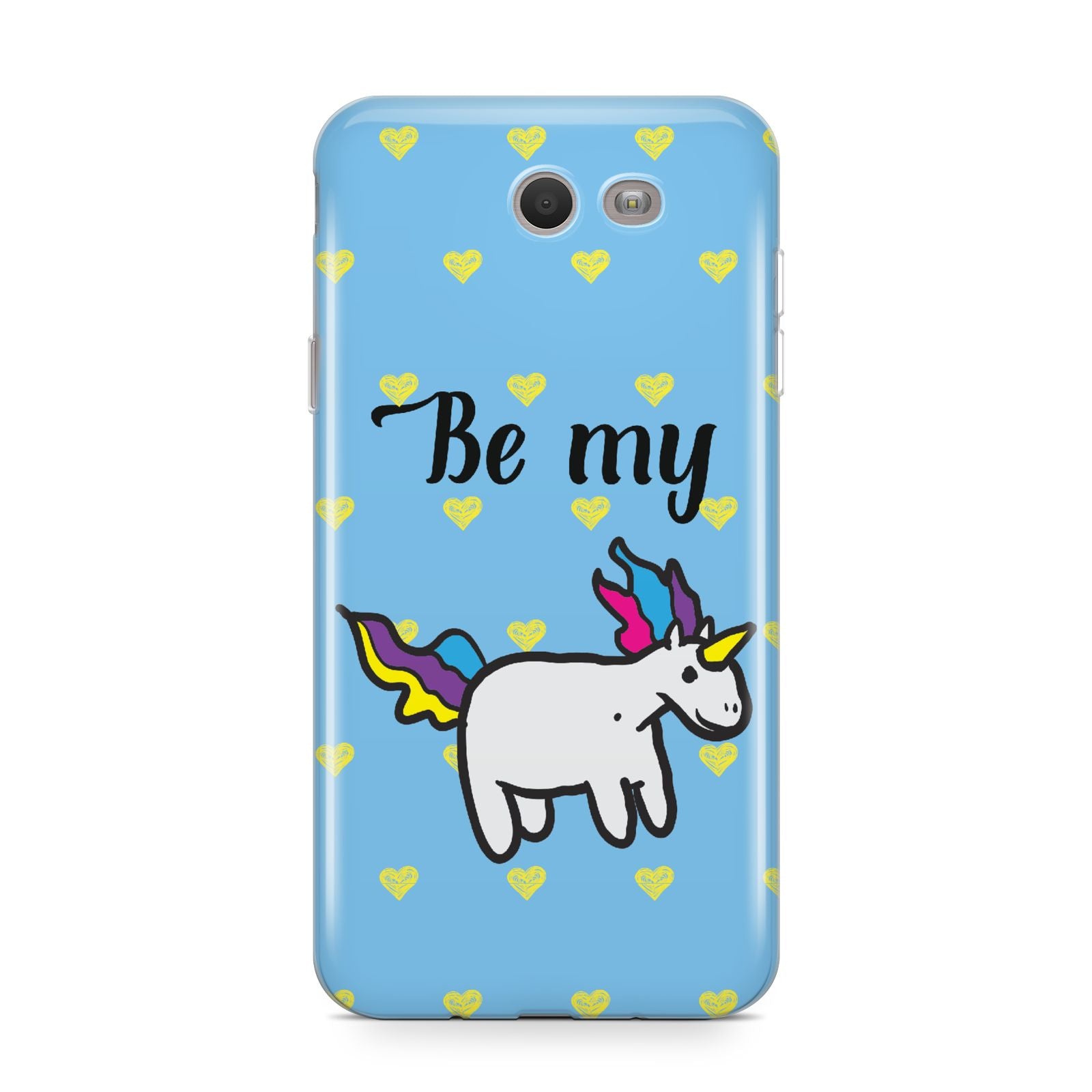 Valentines Be My Unicorn Samsung Galaxy J7 2017 Case