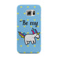 Valentines Be My Unicorn Samsung Galaxy S6 Edge Case