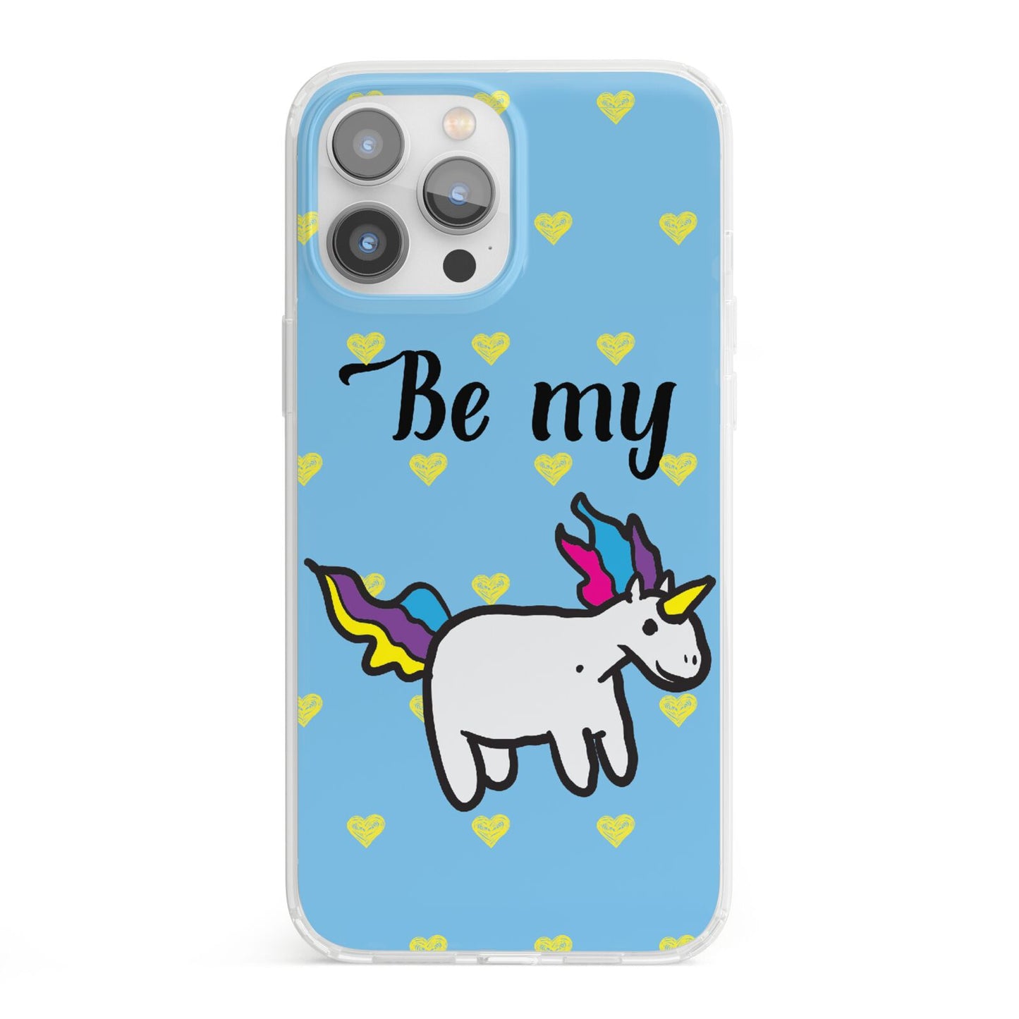Valentines Be My Unicorn iPhone 13 Pro Max Clear Bumper Case