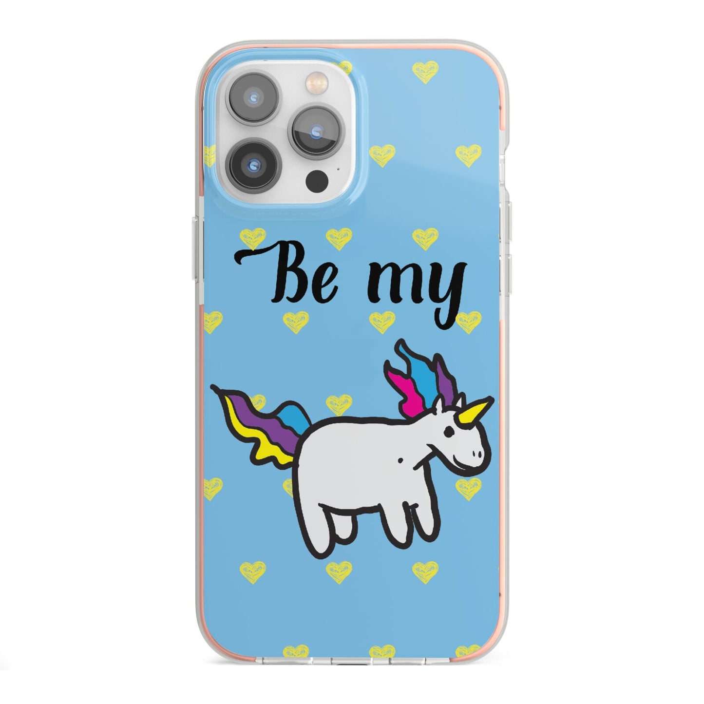 Valentines Be My Unicorn iPhone 13 Pro Max TPU Impact Case with Pink Edges