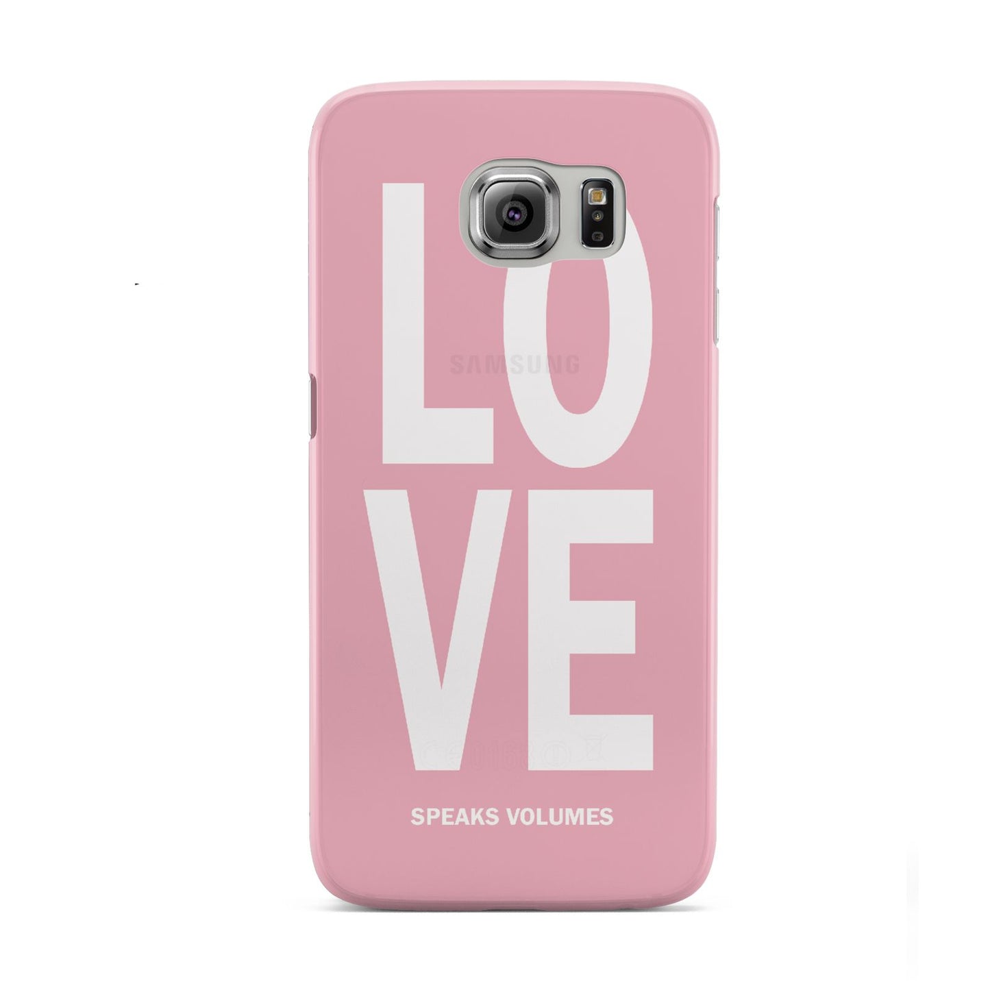Valentines Love Speaks Volumes Samsung Galaxy S6 Case