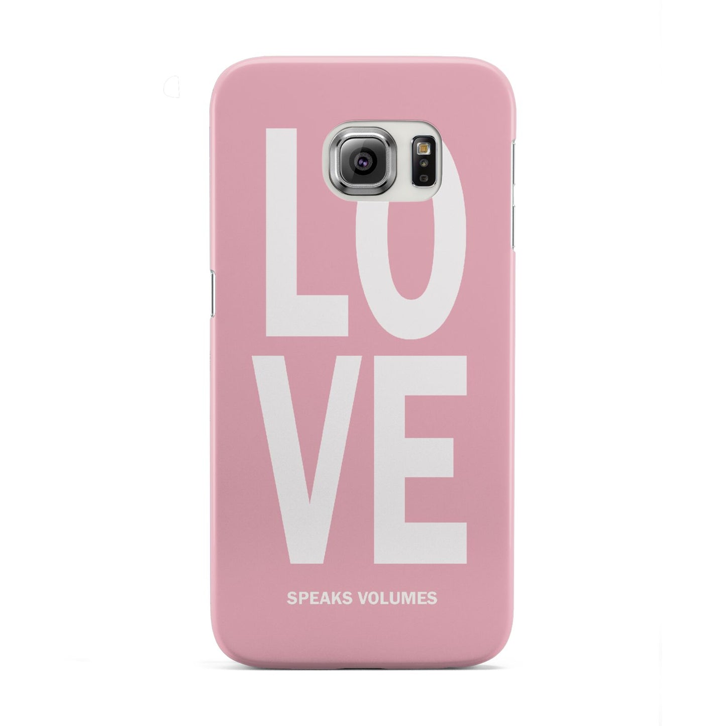 Valentines Love Speaks Volumes Samsung Galaxy S6 Edge Case