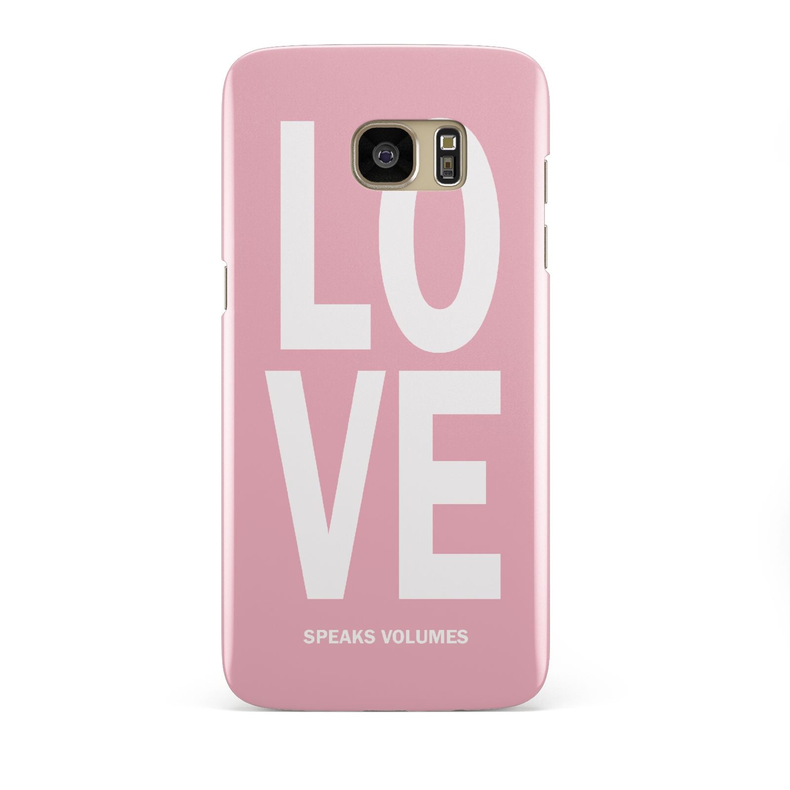 Valentines Love Speaks Volumes Samsung Galaxy S7 Edge Case