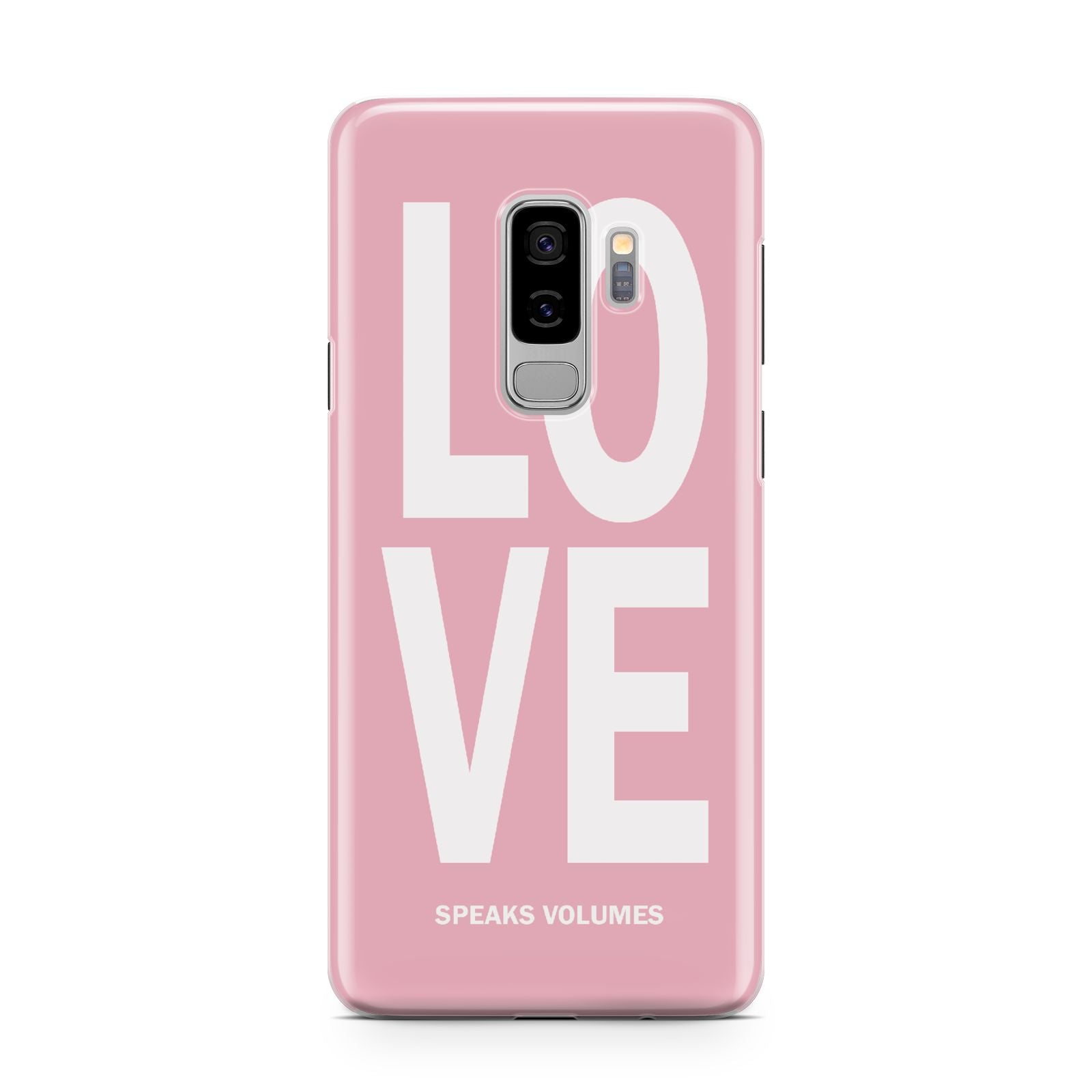 Valentines Love Speaks Volumes Samsung Galaxy S9 Plus Case on Silver phone