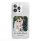 Wedding Photo Upload Keepsake with Text iPhone 13 Pro Clear Bumper Case