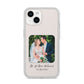 Wedding Photo Upload Keepsake with Text iPhone 14 Clear Tough Case Starlight