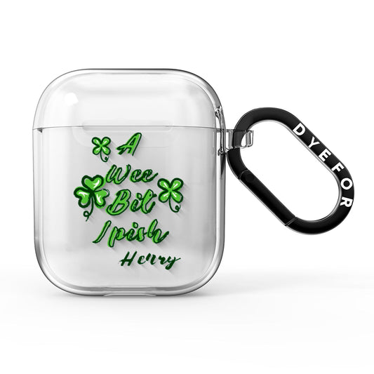 Wee Bit Irish Personalised AirPods Clear Case