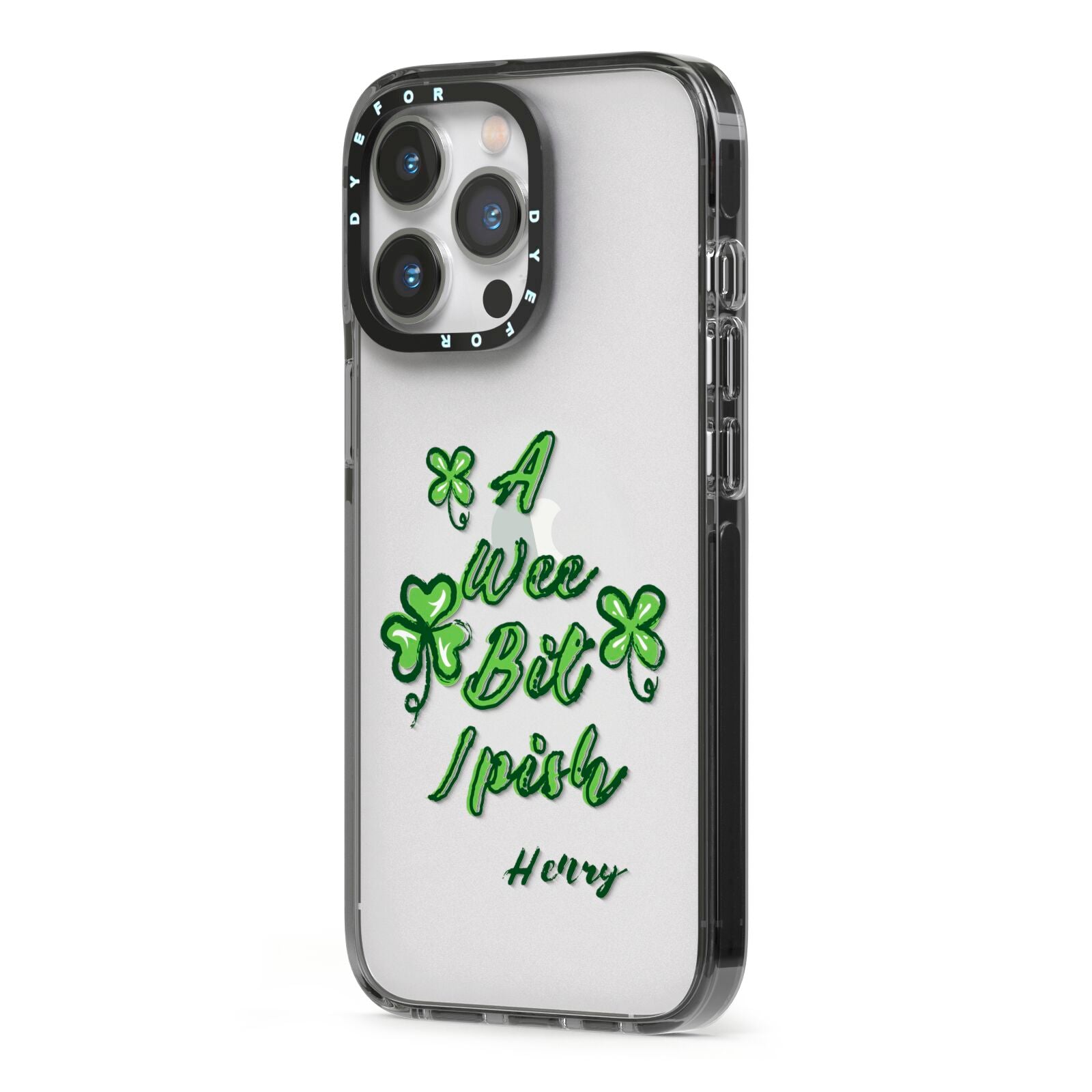 Wee Bit Irish Personalised iPhone 13 Pro Black Impact Case Side Angle on Silver phone