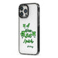 Wee Bit Irish Personalised iPhone 13 Pro Max Black Impact Case Side Angle on Silver phone