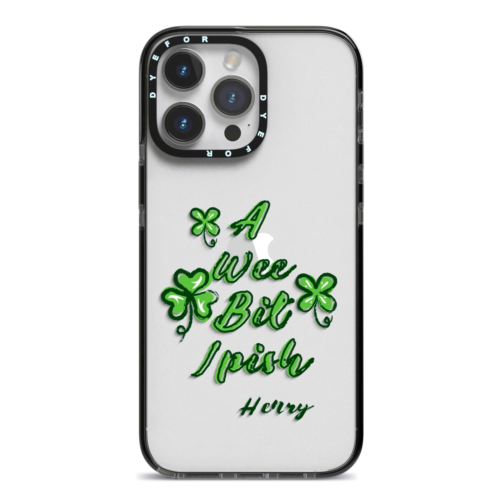 Wee Bit Irish Personalised iPhone 14 Pro Max Black Impact Case on Silver phone