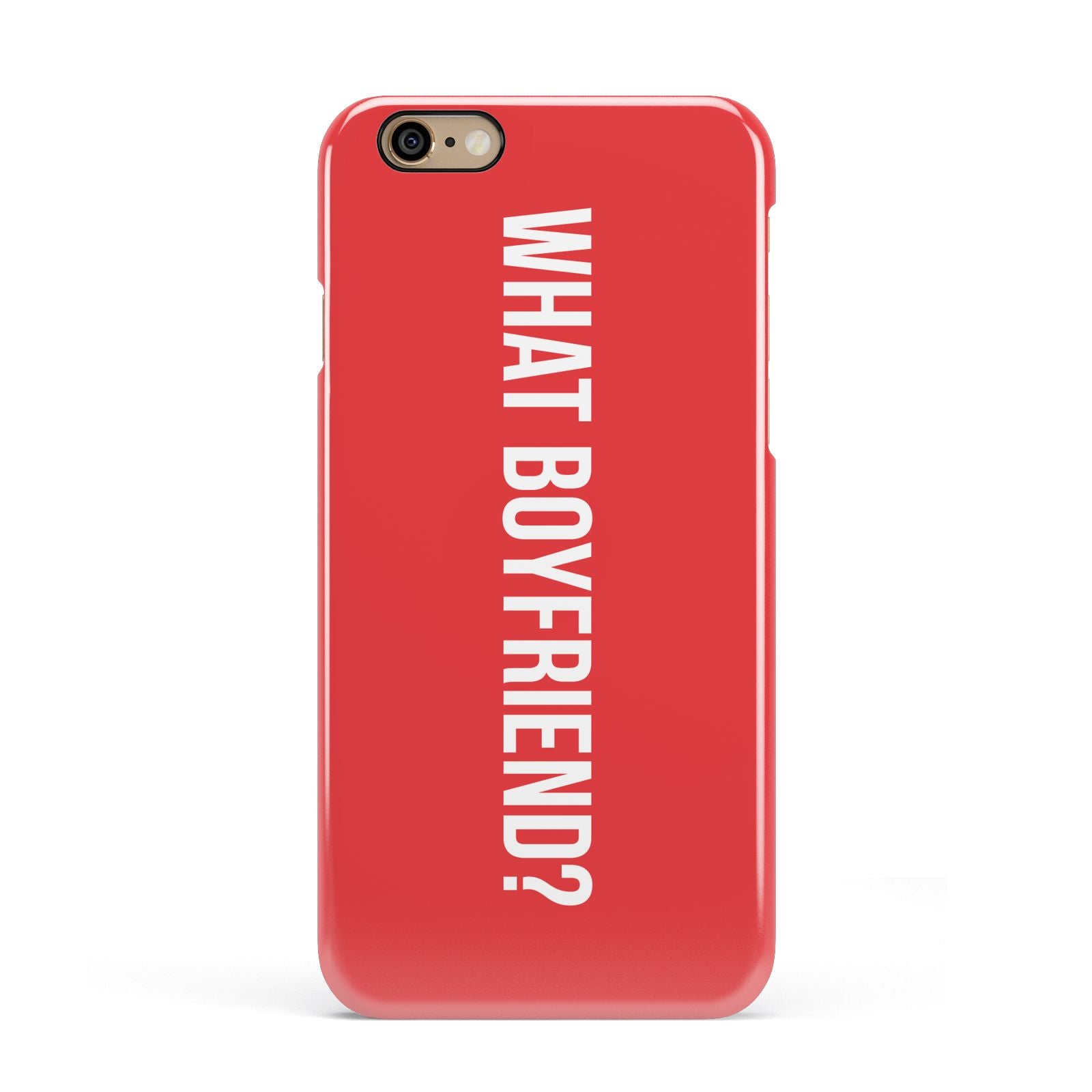 What Boyfriend Apple iPhone 6 3D Snap Case