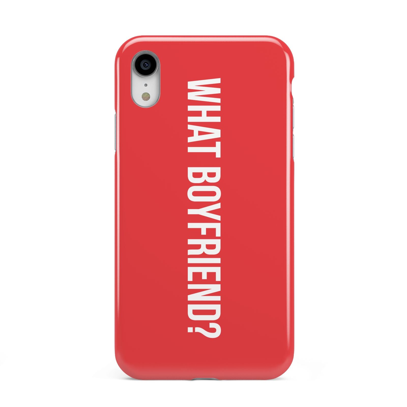 What Boyfriend Apple iPhone XR White 3D Tough Case