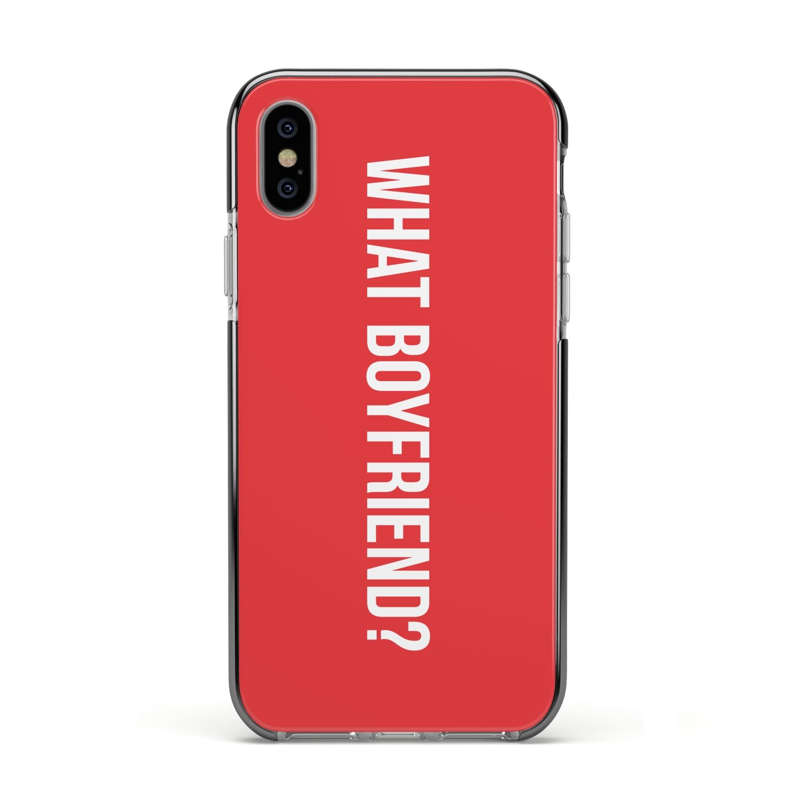 What Boyfriend Apple iPhone Xs Impact Case Black Edge on Silver Phone