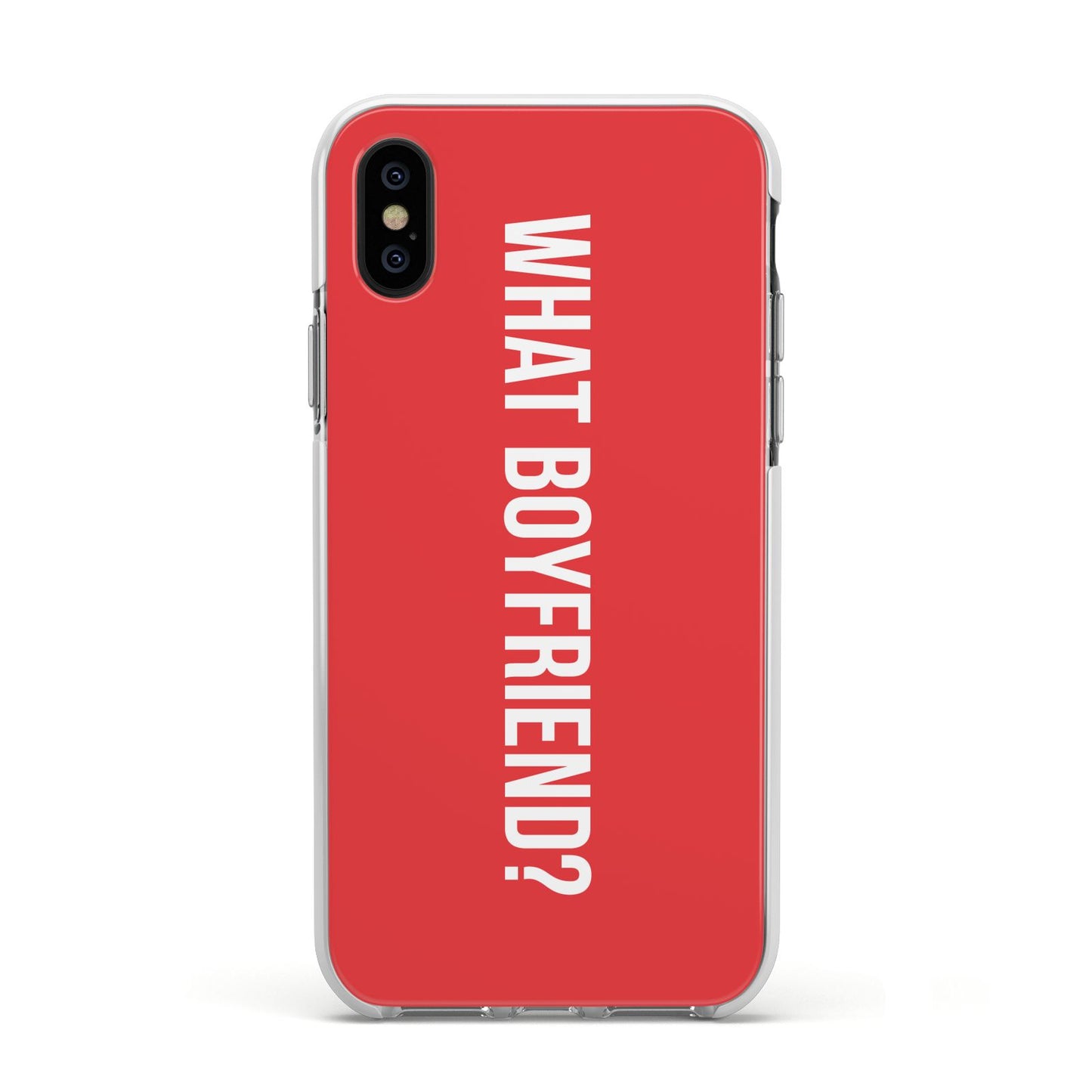 What Boyfriend Apple iPhone Xs Impact Case White Edge on Black Phone