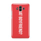 What Boyfriend Huawei Mate 10 Protective Phone Case