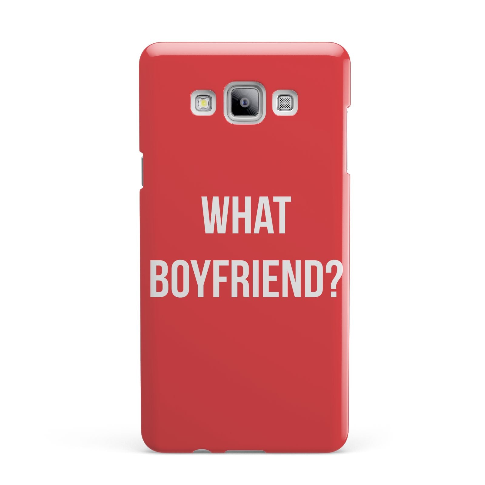 What Boyfriend Samsung Galaxy A7 2015 Case