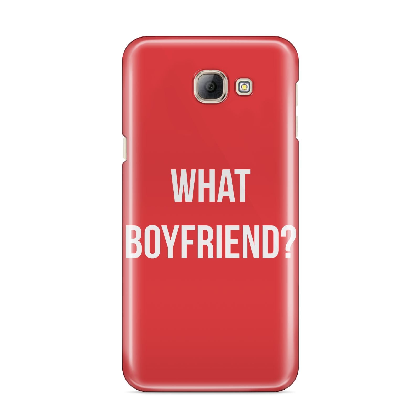 What Boyfriend Samsung Galaxy A8 2016 Case