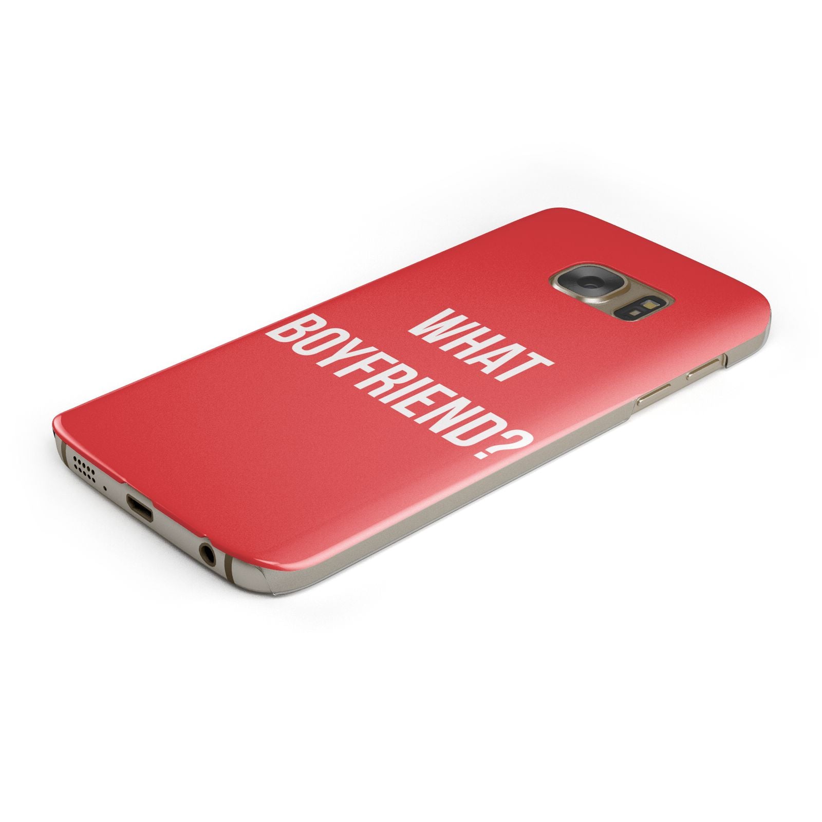 What Boyfriend Samsung Galaxy Case Bottom Cutout