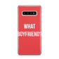 What Boyfriend Samsung Galaxy S10 Plus Case