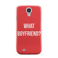 What Boyfriend Samsung Galaxy S4 Case