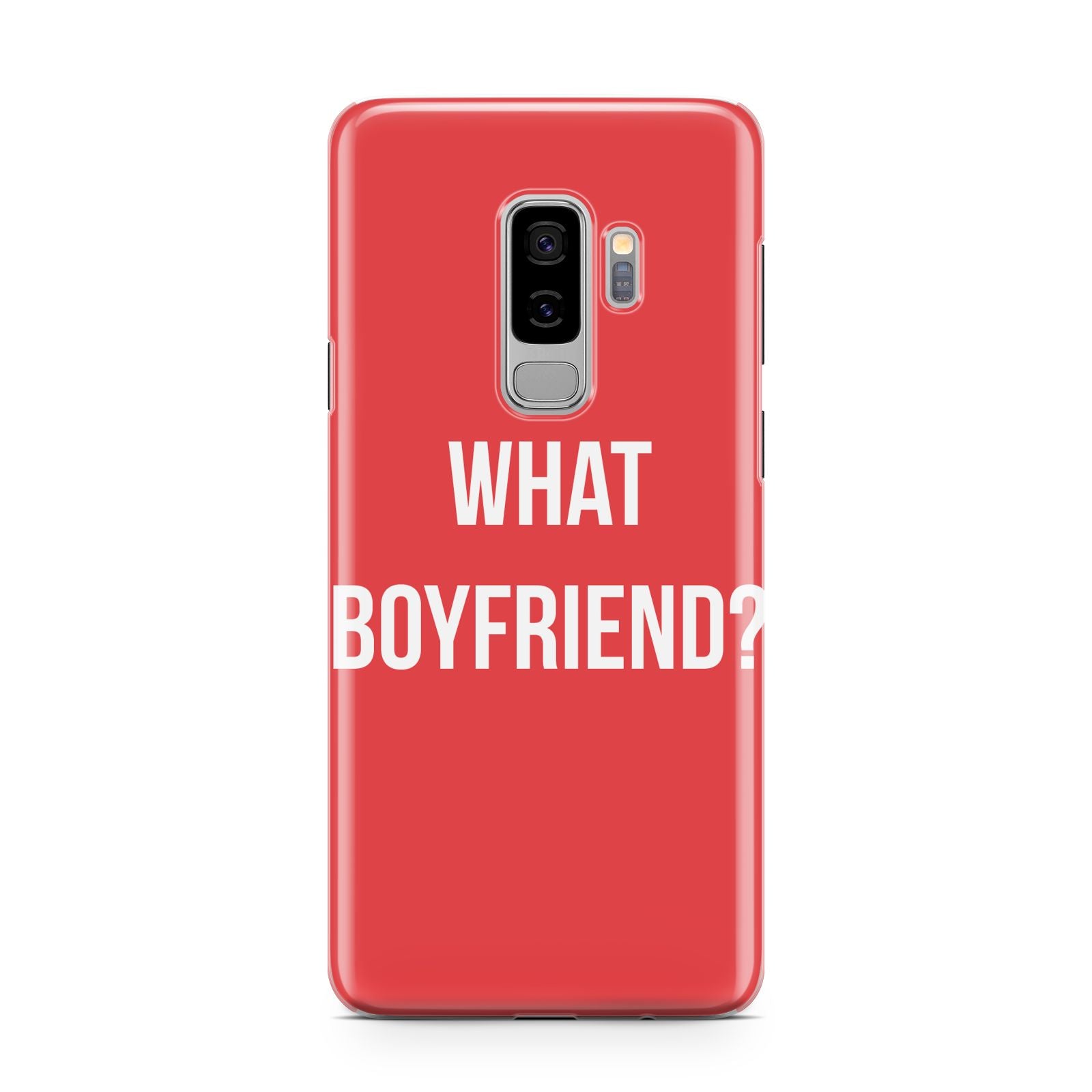What Boyfriend Samsung Galaxy S9 Plus Case on Silver phone