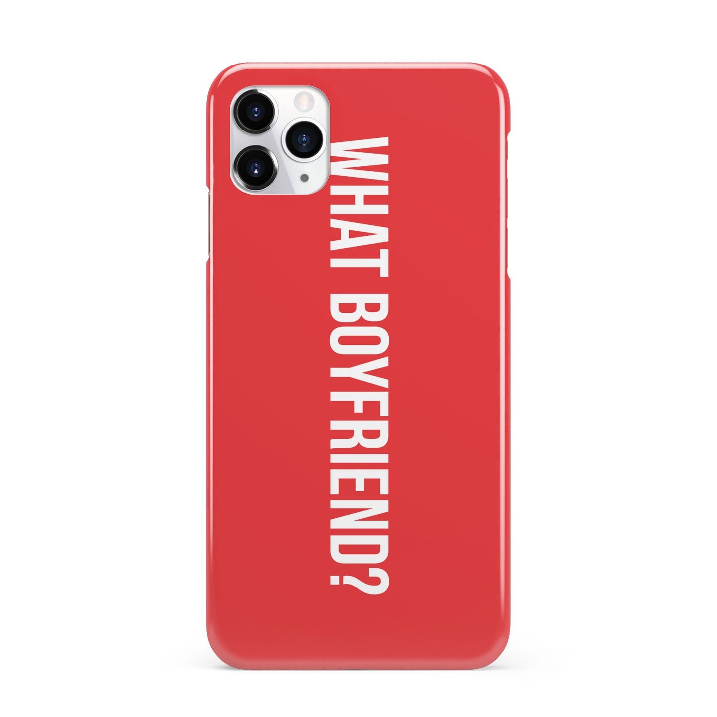 What Boyfriend iPhone 11 Pro Max 3D Snap Case
