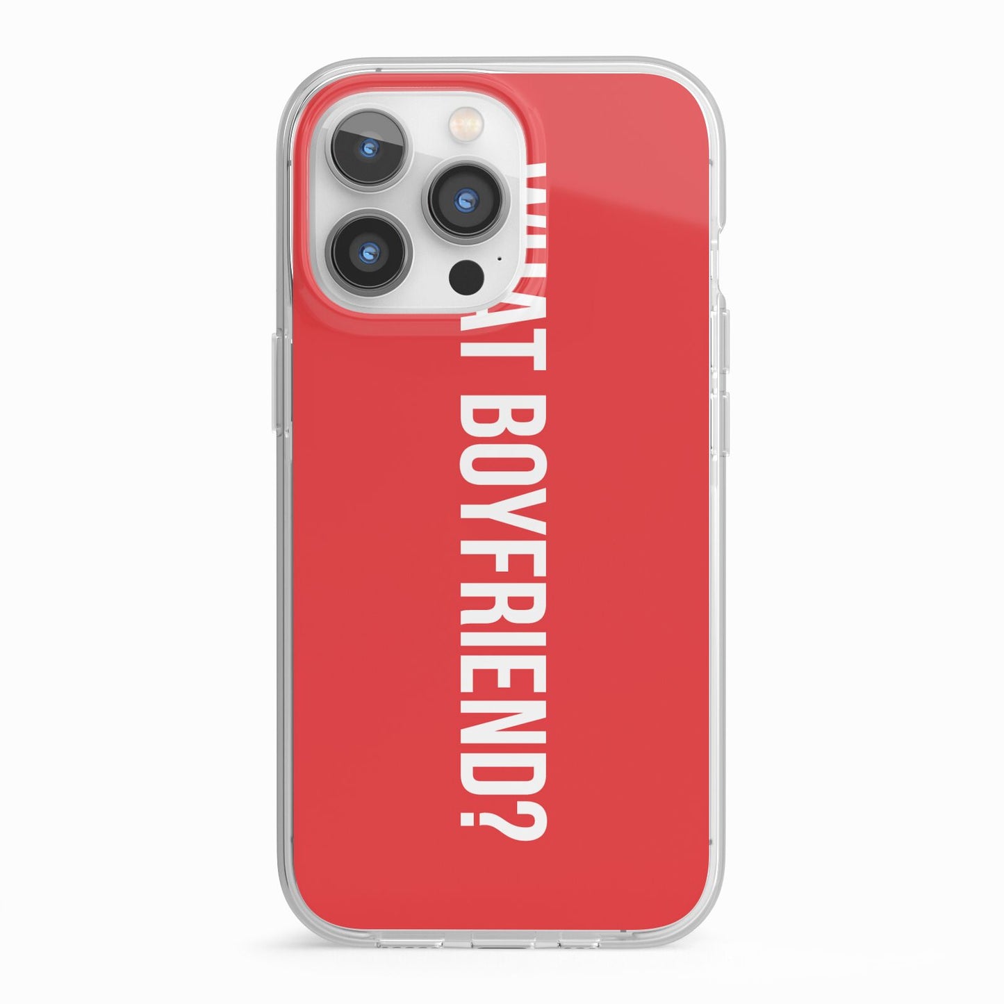 What Boyfriend iPhone 13 Pro TPU Impact Case with White Edges