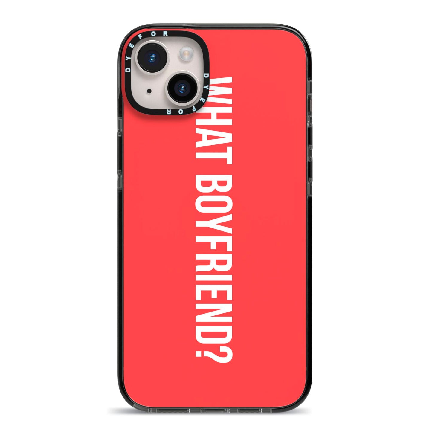 What Boyfriend iPhone 14 Plus Black Impact Case on Silver phone