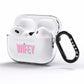 Wifey Pink AirPods Pro Clear Case Side Image