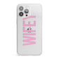 Wifey Pink iPhone 13 Pro Max Clear Bumper Case