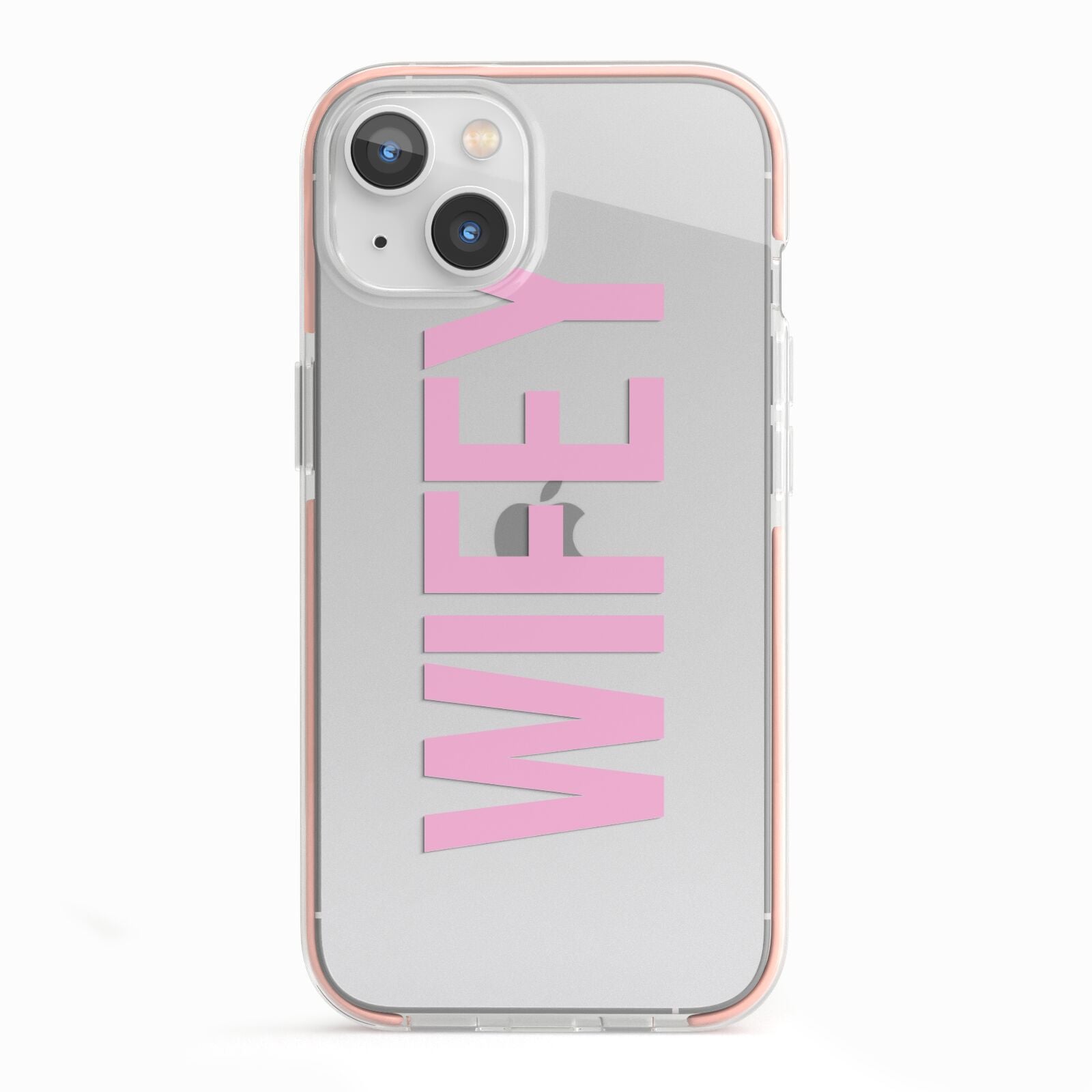 Wifey Pink iPhone 13 TPU Impact Case with Pink Edges