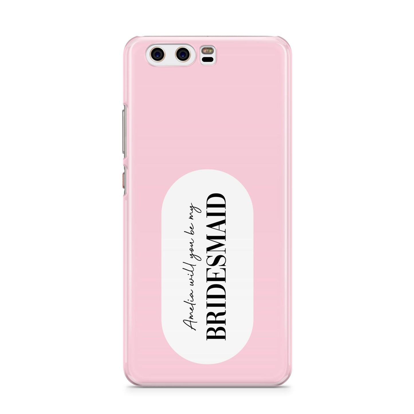 Will You Be My Bridesmaid Huawei P10 Phone Case