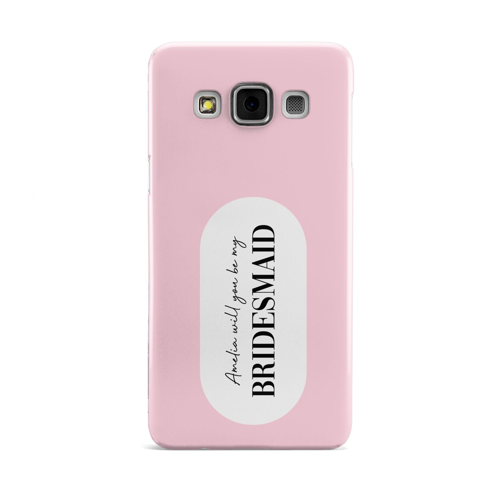 Will You Be My Bridesmaid Samsung Galaxy A3 Case