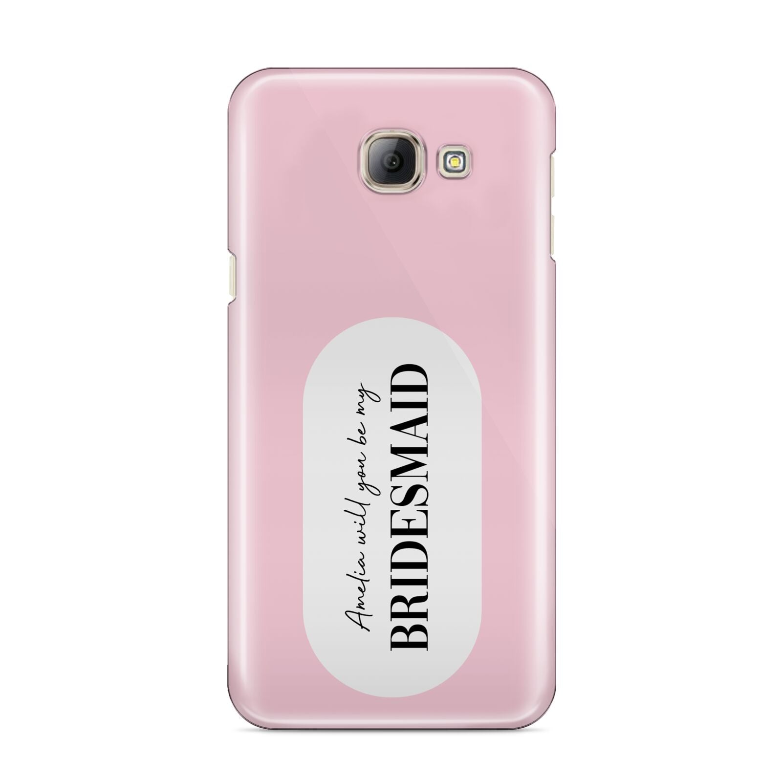 Will You Be My Bridesmaid Samsung Galaxy A8 2016 Case