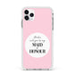 Will You Be My Maid Of Honour Apple iPhone 11 Pro Max in Silver with White Impact Case