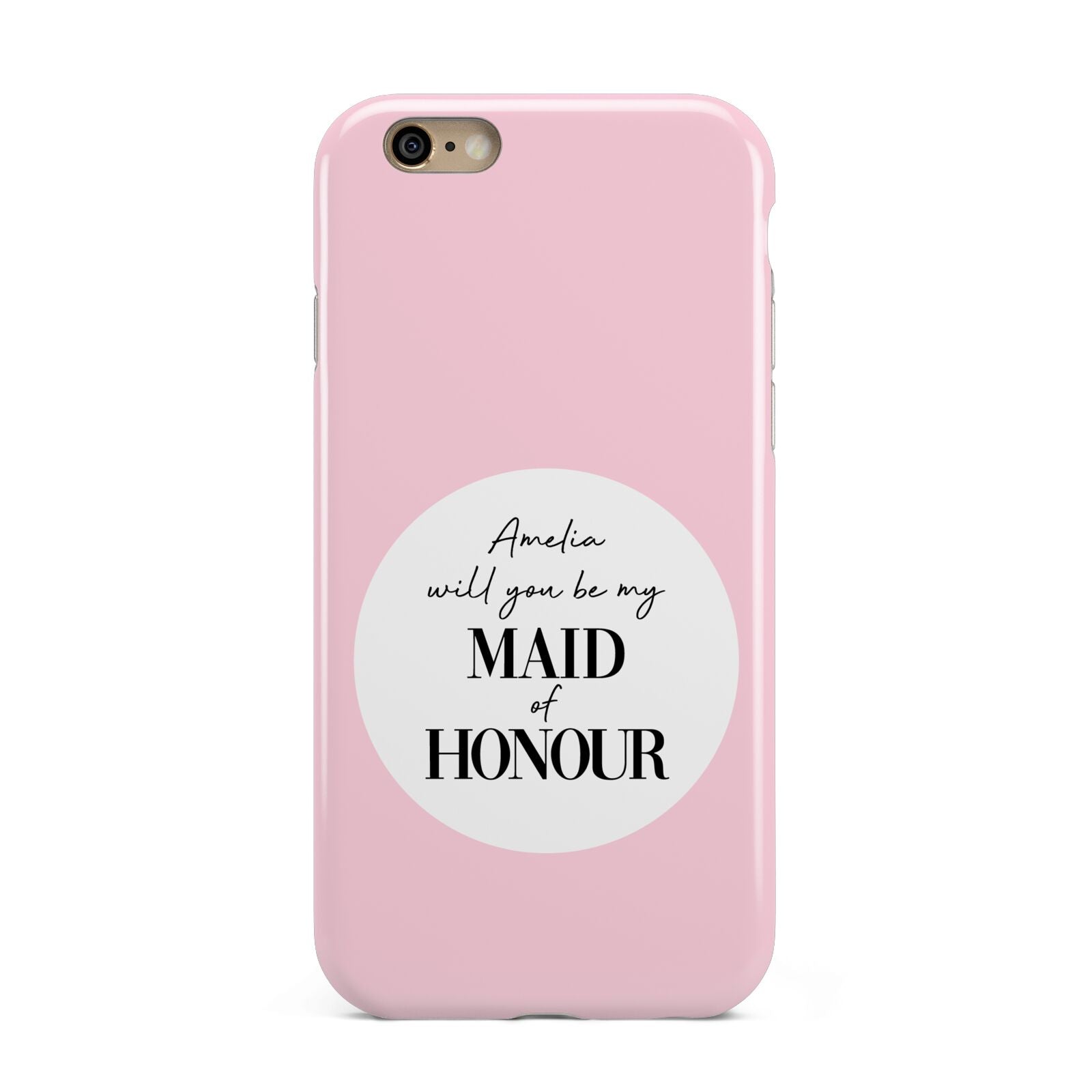 Will You Be My Maid Of Honour Apple iPhone 6 3D Tough Case