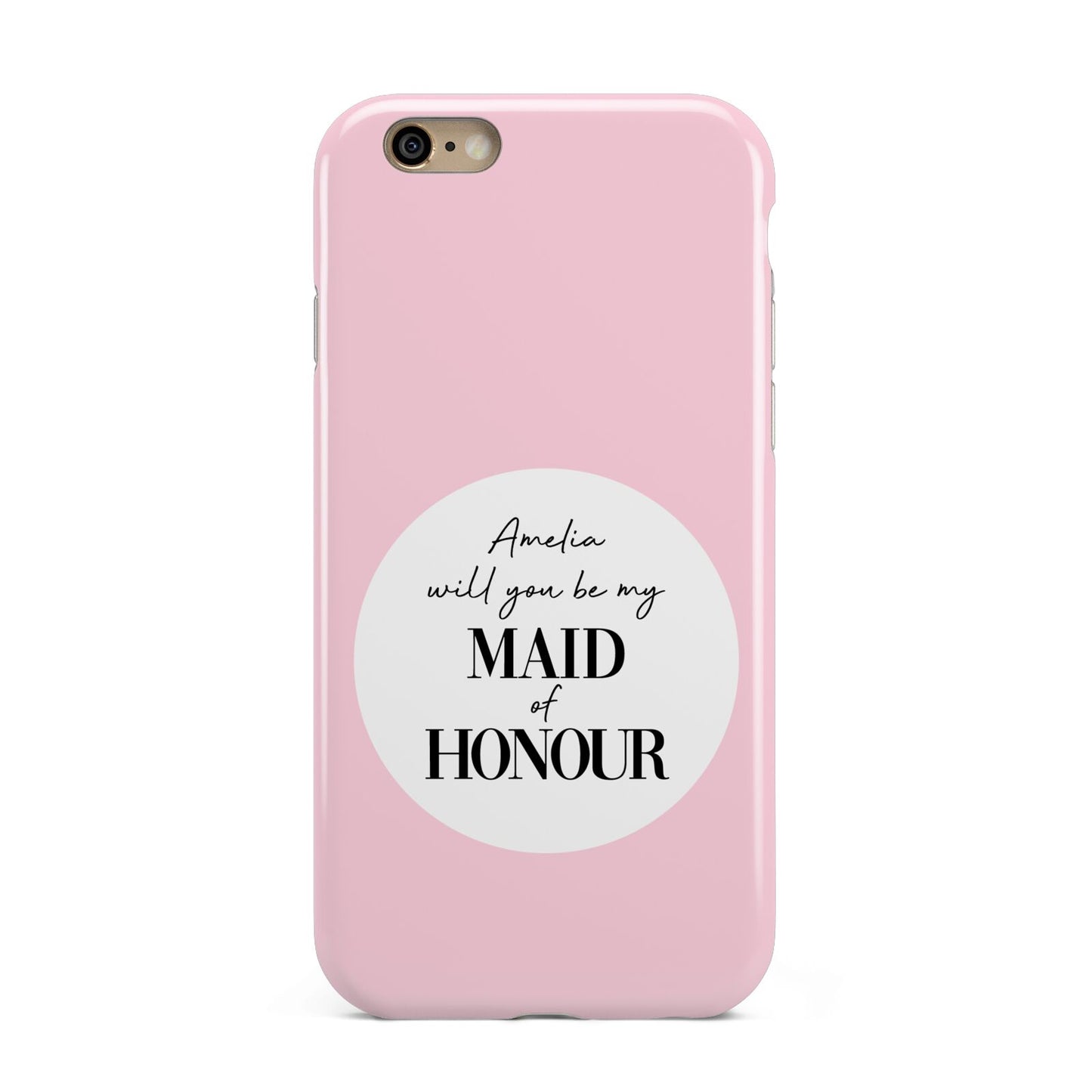 Will You Be My Maid Of Honour Apple iPhone 6 3D Tough Case