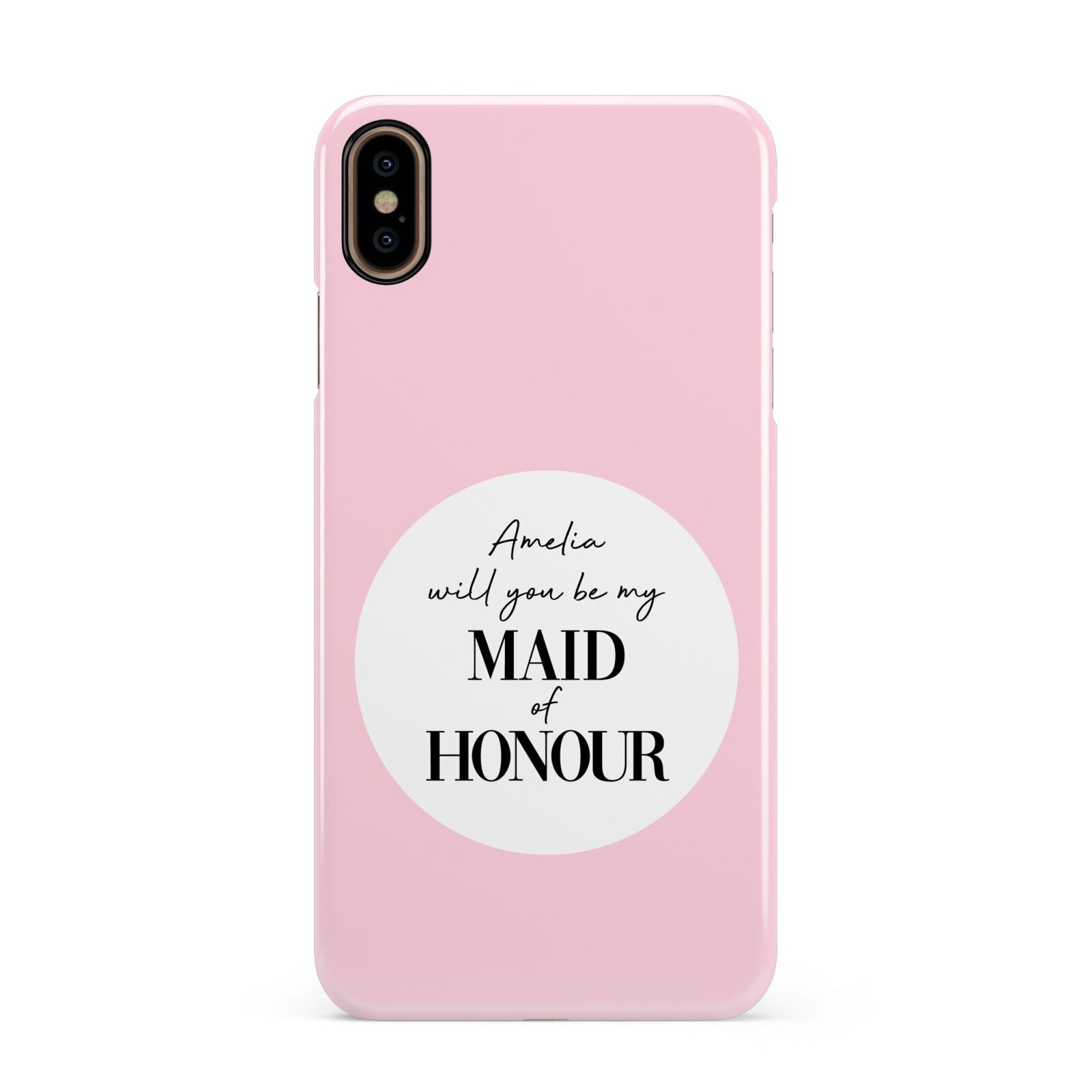 Will You Be My Maid Of Honour Apple iPhone Xs Max 3D Snap Case