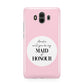 Will You Be My Maid Of Honour Huawei Mate 10 Protective Phone Case