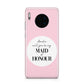 Will You Be My Maid Of Honour Huawei Mate 30