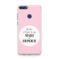 Will You Be My Maid Of Honour Huawei P Smart Case
