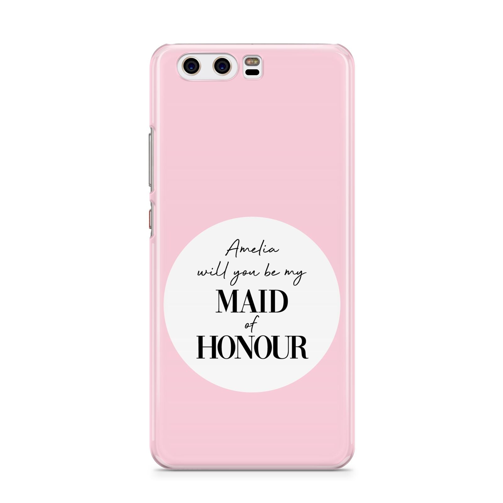 Will You Be My Maid Of Honour Huawei P10 Phone Case