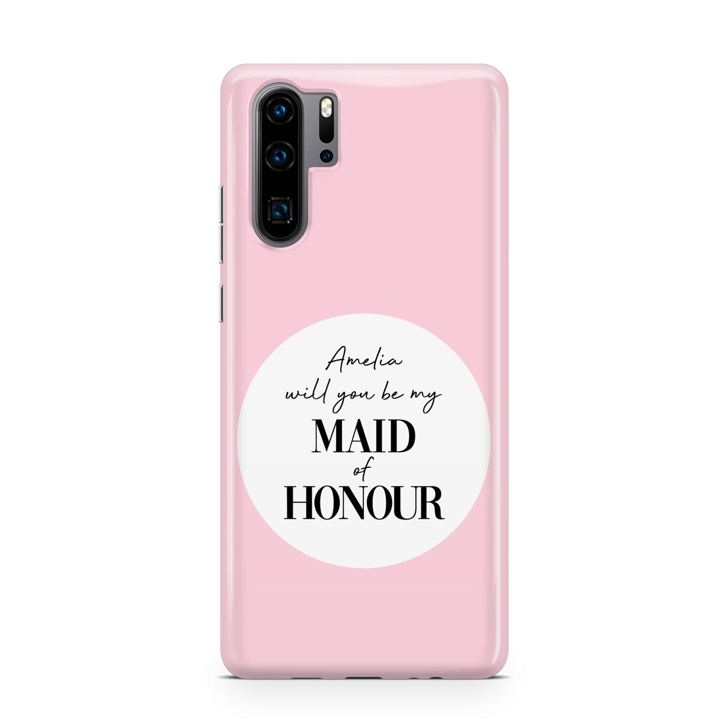 Will You Be My Maid Of Honour Huawei P30 Pro Phone Case
