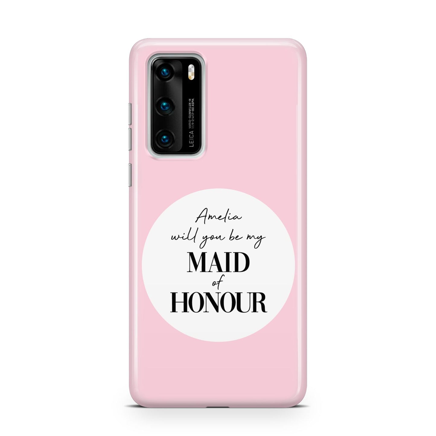 Will You Be My Maid Of Honour Huawei P40 Phone Case